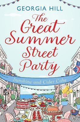 bokomslag Great Summer Street Party Part 1: Sunshine and Cider Cake