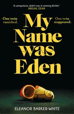 My Name Was Eden 1