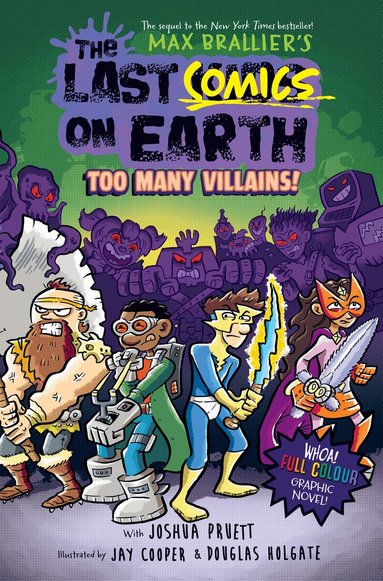 Max Brallier, Joshua Pruett - Last Comics on Earth: Too Many Villains!, Häftad