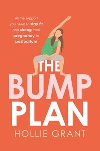 bokomslag The Bump Plan