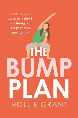 Hollie Grant - Bump Plan, Häftad