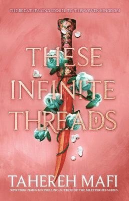 Tahereh Mafi - These Infinite Threads, Häftad