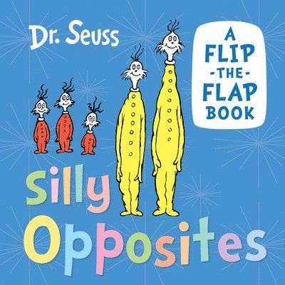 Silly Opposites 1