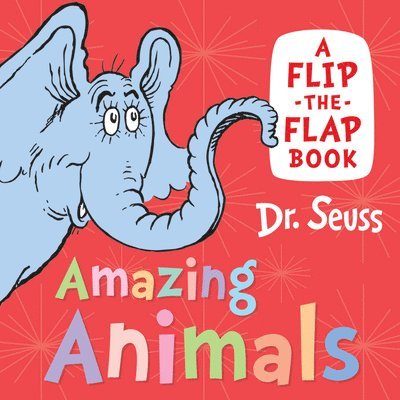 Dr. Seuss, Seuss - Amazing Animals, Kartonnage