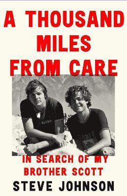 A Thousand Miles From Care 1