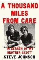 Thousand Miles From Care 1