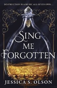 bokomslag Sing Me Forgotten