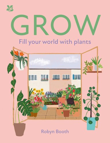 Robyn Booth - GROW, Inbunden