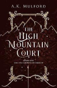 bokomslag The High Mountain Court