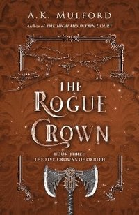 bokomslag The Rogue Crown