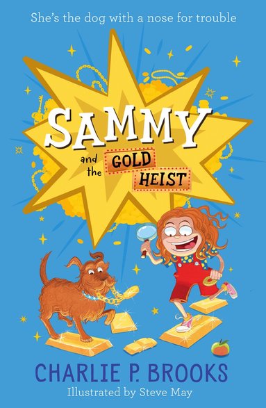 Charlie P. Brooks - Sammy and the Gold Heist, Häftad