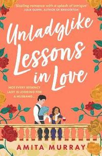 bokomslag Unladylike Lessons in Love