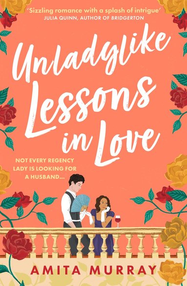 Amita Murray - Unladylike Lessons in Love, Häftad