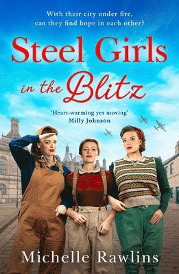 Steel Girls in the Blitz 1