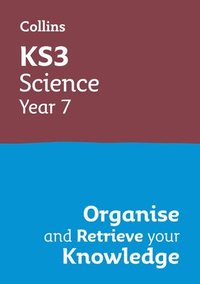 bokomslag KS3 Science Year 7: Organise and retrieve your knowledge