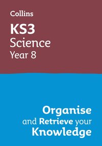 bokomslag KS3 Science Year 8: Organise and retrieve your knowledge