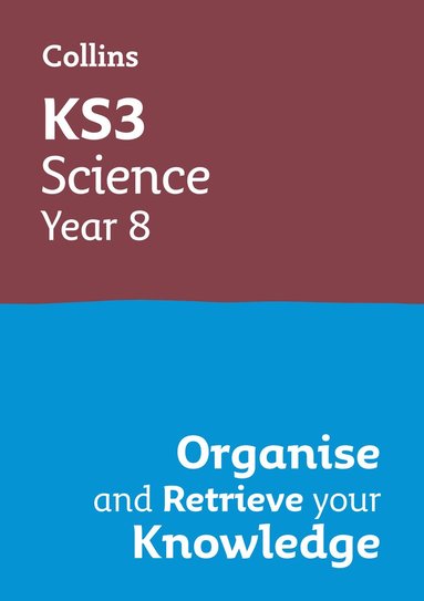 bokomslag KS3 Science Year 8: Organise and retrieve your knowledge