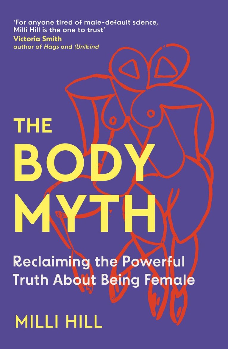 Milli Hill - Body Myth, Inbunden