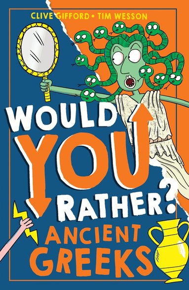 Clive Gifford - Would You Rather? Ancient Greeks, Häftad
