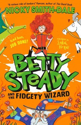 bokomslag Betty Steady and the Fidgety Wizard