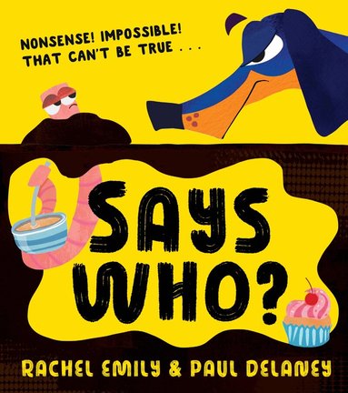 Rachel Emily - Says Who?, Häftad