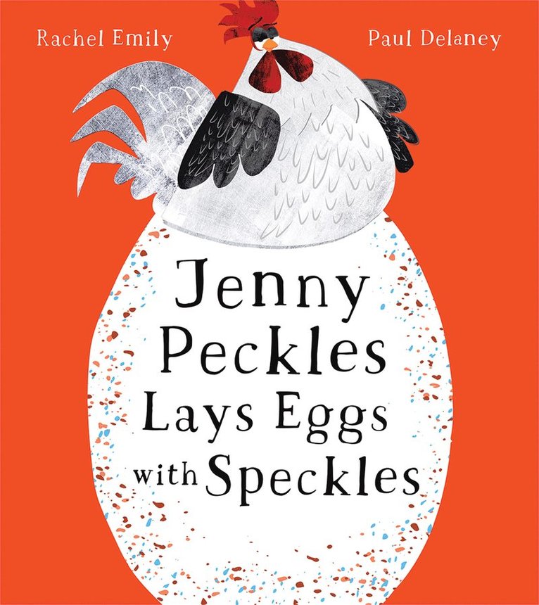 Rachel Emily - Jenny Peckles Lays Eggs With Speckles, Häftad