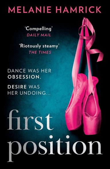 Melanie Hamrick - First Position, Häftad