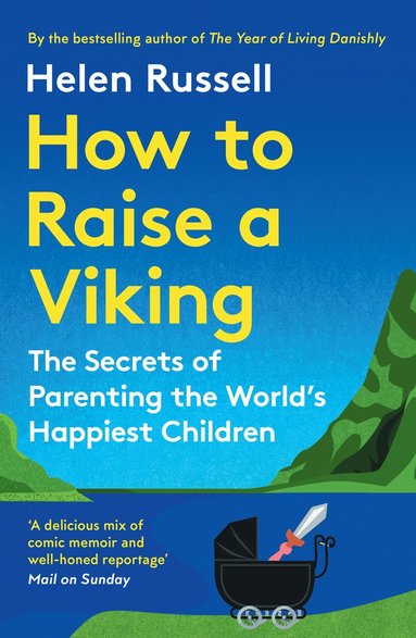 bokomslag How to Raise a Viking