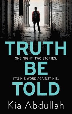 Kia Abdullah - Truth Be Told, Häftad