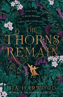 bokomslag The Thorns Remain