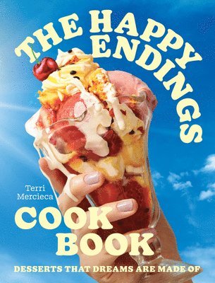 The Happy Endings Cookbook 1