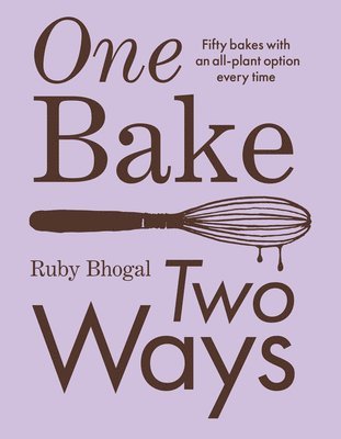One Bake, Two Ways 1