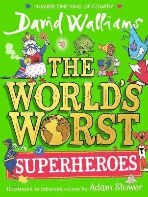 bokomslag The World's Worst Superheroes