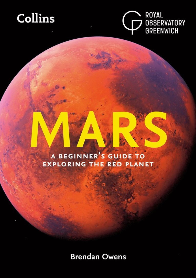 Brendan Owens, Royal Observatory Greenwich, Collins Astronomy - Mars, Häftad
