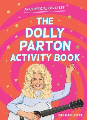 Nathan Joyce - Dolly Parton Activity Book, Häftad
