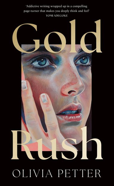 Olivia Petter - Gold Rush, Inbunden