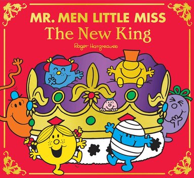 Adam Hargreaves - Mr Men Little Miss: The New King, Häftad