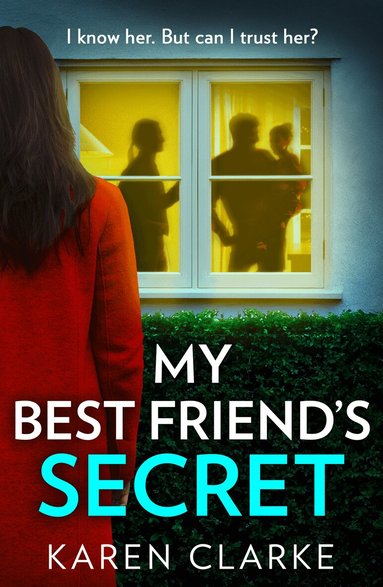 Karen Clarke - My Best Friend’s Secret, Häftad