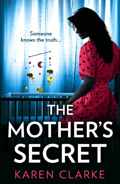 Karen Clarke - Mother’s Secret, Häftad