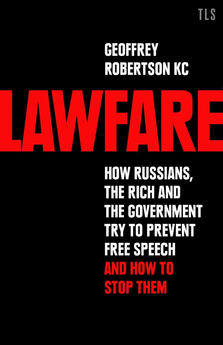 Geoffrey Robertson, QC Robertson, Geoffrey - Lawfare, Inbunden