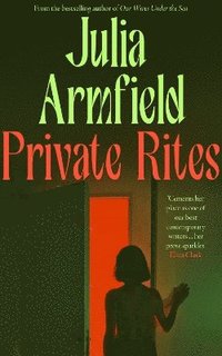 bokomslag Private Rites