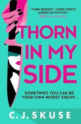 C.J. Skuse - Thorn In My Side, Häftad