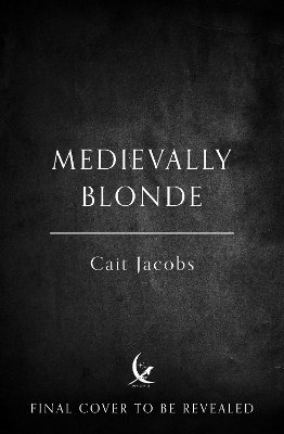Medievally Blonde 1