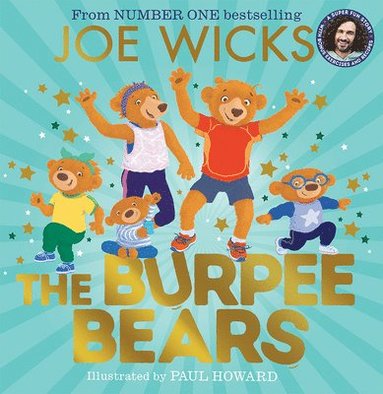 Joe Wicks - The Burpee Bears, Häftad