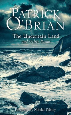 The Uncertain Land and Other Poems 1