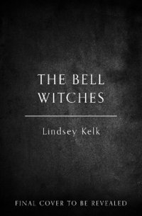bokomslag The Bell Witches