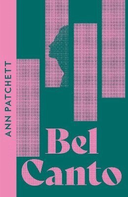 Ann Patchett - Bel Canto, Häftad