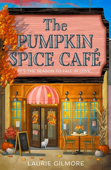 Laurie Gilmore - Pumpkin Spice Café, Häftad