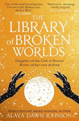 Alaya Dawn Johnson - Library of Broken Worlds, Häftad