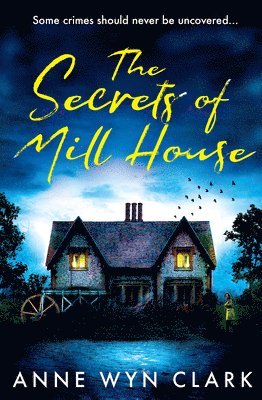 Secrets of Mill House